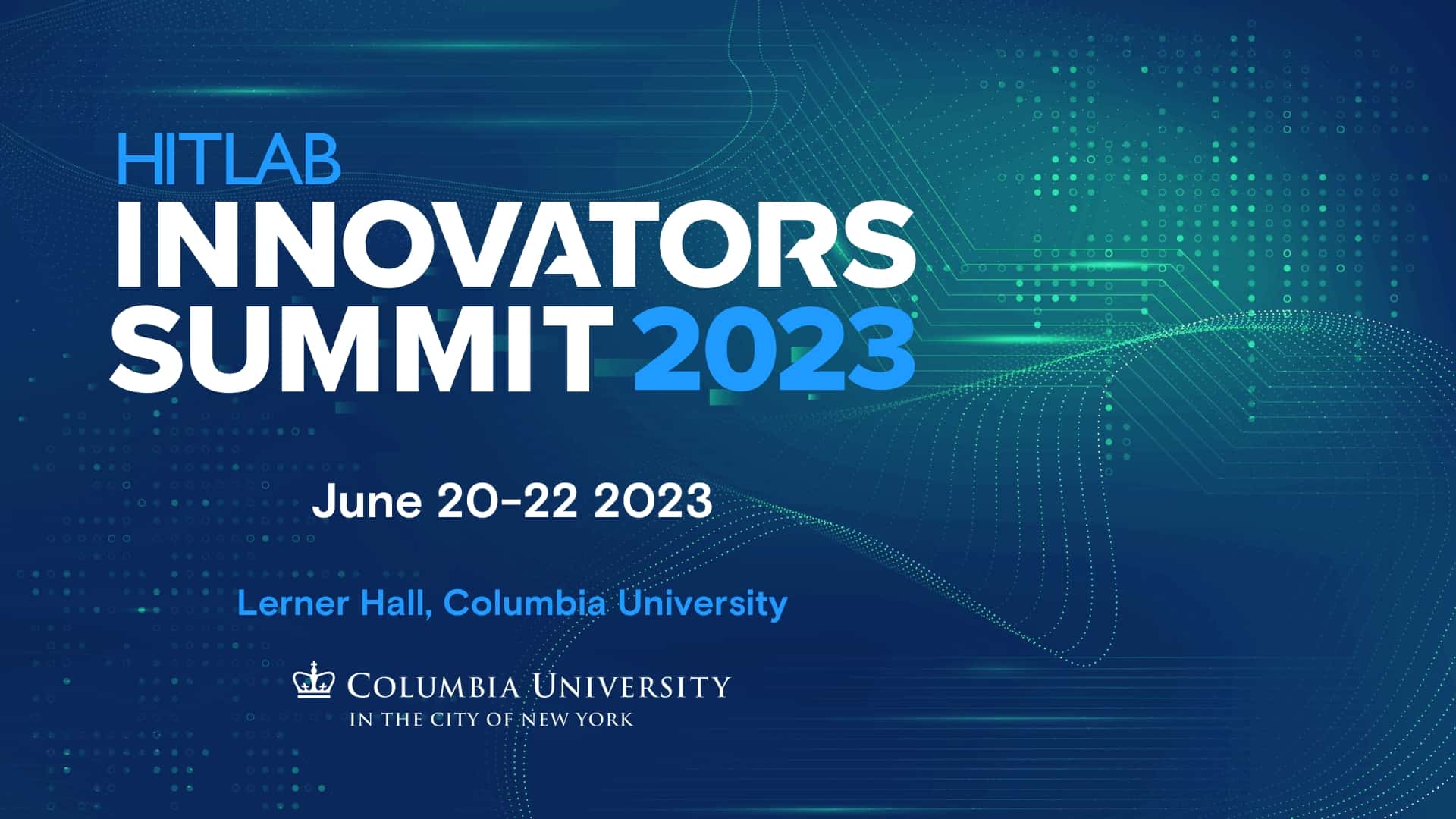 Innovators Summit - Summer 2023 | HITLAB